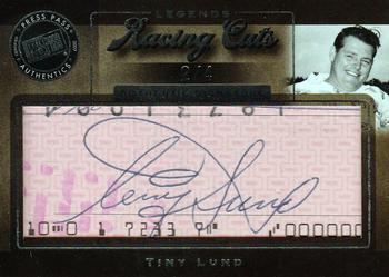 2007 Press Pass Legends - Cut Signatures #TL Tiny Lund Front