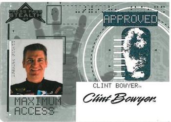 2007 Press Pass Stealth - Maximum Access #MA 3 Clint Bowyer Front