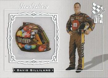 2007 Press Pass VIP - Gear Gallery Transparent #GGT 11 David Gilliland Front