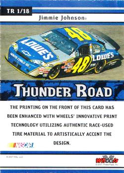 2007 Wheels American Thunder - Thunder Road #TR 1 Jimmie Johnson Back