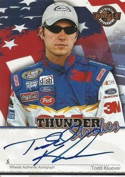 2007 Wheels American Thunder - Thunder Strokes #NNO Todd Kluever Front