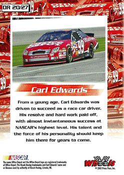 2007 Wheels High Gear - Driven #DR 20 Carl Edwards Back