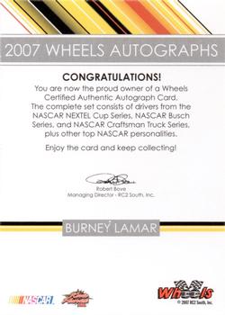 2007 Wheels High Gear - Wheels Autographs #NNO Burney Lamar Back