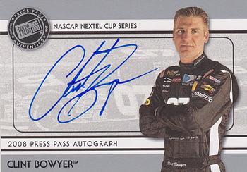 2008 Press Pass - Autographs #NNO Clint Bowyer Front