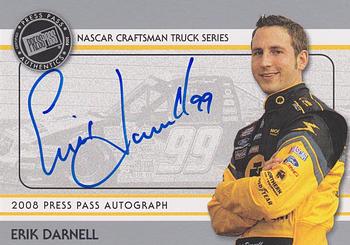 2008 Press Pass - Autographs #NNO Erik Darnell Front