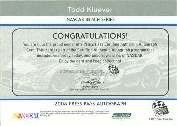 2008 Press Pass - Autographs #NNO Todd Kluever Back