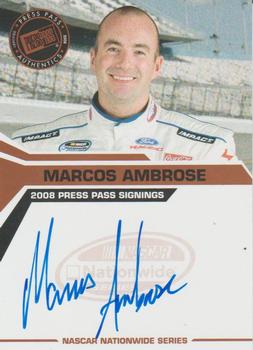 2008 Press Pass - Signings #NNO Marcos Ambrose Front