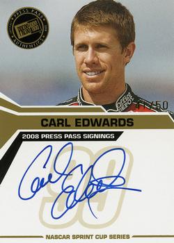 2008 Press Pass - Signings Gold #NNO Carl Edwards Front