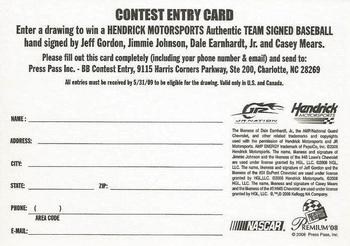 2008 Press Pass Premium - Team Signed Baseballs Contest #NNO Dale Earnhardt Jr. / Jeff Gordon / Jimmie Johnson / Casey Mears Back