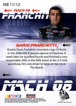 2008 Press Pass Stealth - Mach 08 #M8 11 Dario Franchitti Back