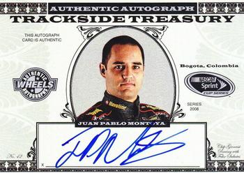 2008 Wheels American Thunder - Trackside Treasury Autographs #JM Juan Pablo Montoya Front