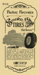 2009 Press Pass - Pocket Portraits Smoke Tires #PP 2 Clint Bowyer Back