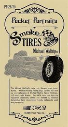 2009 Press Pass - Pocket Portraits Smoke Tires #PP 26 Michael Waltrip Back
