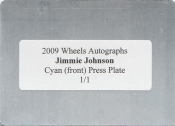 2009 Wheels Element - Wheels Autographs Press Plates Cyan #NNO Jimmie Johnson Back