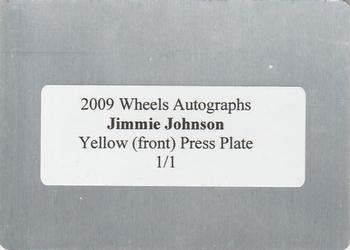 2009 Wheels Element - Wheels Autographs Press Plates Yellow #NNO Jimmie Johnson Back