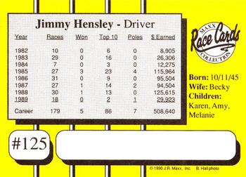 1990 Maxx #125 Jimmy Hensley Back