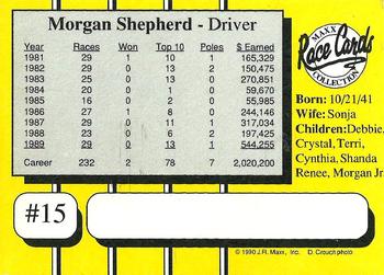 1990 Maxx #15 Morgan Shepherd Back