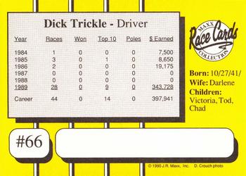 1990 Maxx #66 Dick Trickle Back