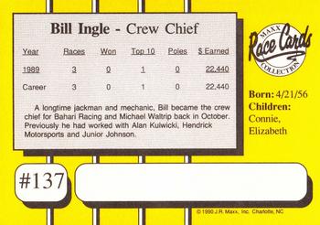 1990 Maxx #137 Bill Ingle Back