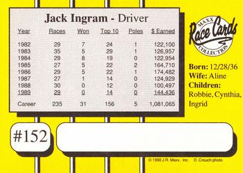 1990 Maxx #152 Jack Ingram Back