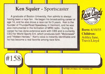 1990 Maxx #158 Ken Squier Back