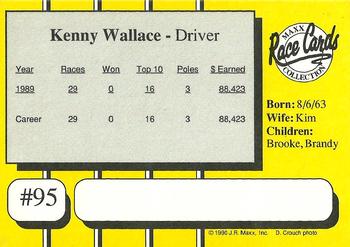 1990 Maxx #95 Kenny Wallace Back