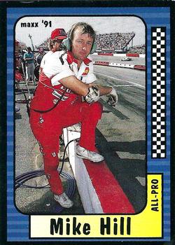 1991 Maxx #209 Mike Hill Front
