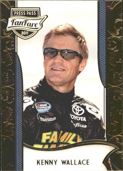 2011 Press Pass Fanfare #52 Kenny Wallace Front