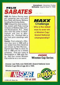 1993 Maxx #103 Felix Sabates Back