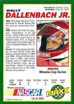 1993 Maxx #16 Wally Dallenbach Jr. Back