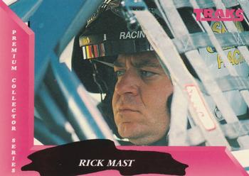 1993 Traks #106 Rick Mast Front
