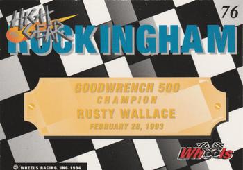 1994 Wheels High Gear #76 Rusty Wallace Back