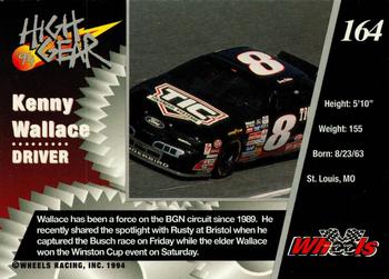 1994 Wheels High Gear #164 Kenny Wallace Back