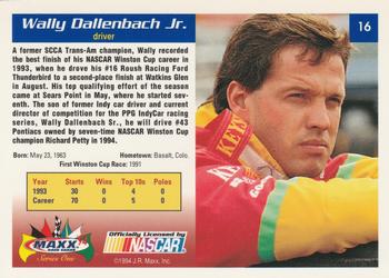 1994 Maxx #16 Wally Dallenbach Jr. Back