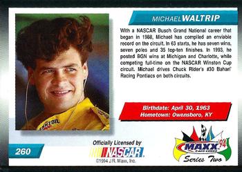 1994 Maxx #260 Michael Waltrip Back