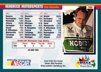 1994 Maxx Premier Series #56 Ken Schrader's Car Back