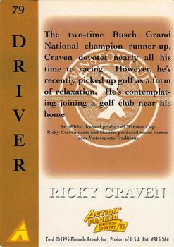 1995 Action Packed Winston Cup Country #79 Ricky Craven Back