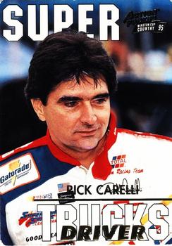 1995 Action Packed Winston Cup Country #90 Rick Carelli Front