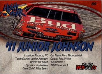 1995 Wheels High Gear #80 #11 Junior Johnson Back