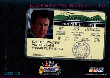 1995 Maxx - License to Drive #LTD 12 Darrell Waltrip's Car Back