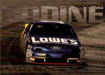 1995 Maxx - License to Drive #LTD 14 Brett Bodine's Car Front