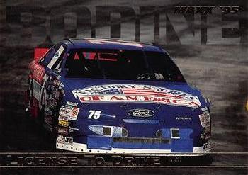 1995 Maxx - License to Drive #LTD 15 Todd Bodine's Car Front