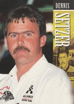 1995 Press Pass #71 Dennis Setzer Front