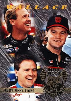 1995 Select #111 Rusty Wallace / Kenny Wallace / Mike Wallace Front