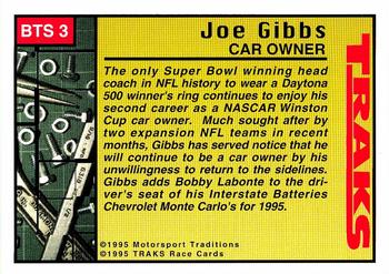 1995 Traks - Behind the Scenes Holofoil #BTS 3 Joe Gibbs Back