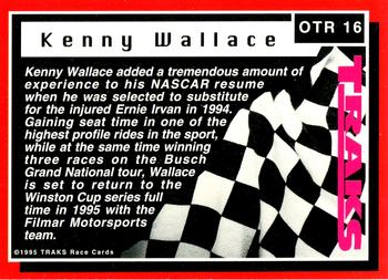 1995 Traks - On the Rise Holofoil #OTR 16 Kenny Wallace Back