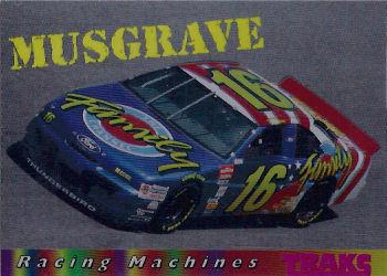 1995 Traks - Racing Machines #RM 17 Ted Musgrave Front