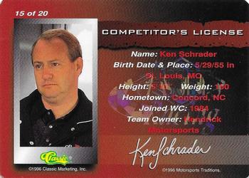 1996 Assets - Competitor's License #15 Ken Schrader Back