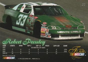 1996 Flair #27 Robert Pressley Back