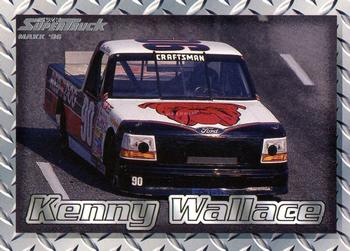 1996 Maxx - SuperTrucks #ST9 Kenny Wallace Front